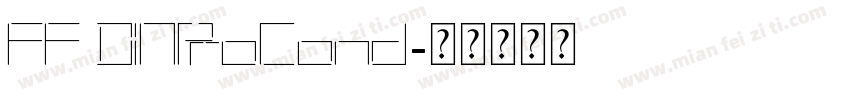 FF DINProCond字体转换